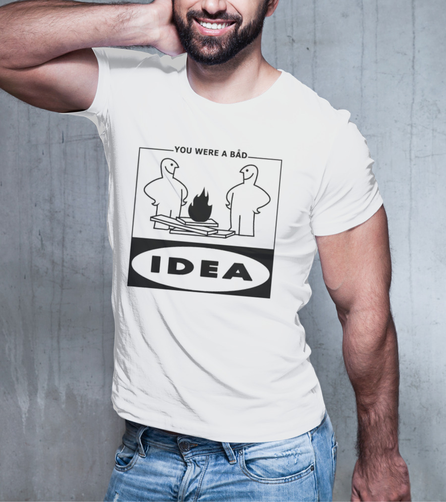 You Were A Bad Idea Campfire Stick Figures T-Shirt