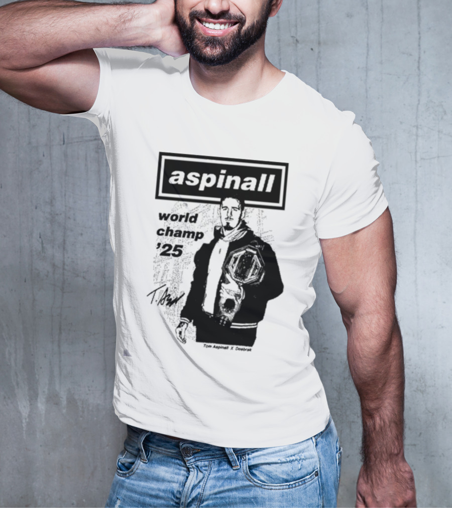Aspinall World Champ ’25 Tomaspinal X Dosbark T-Shirt