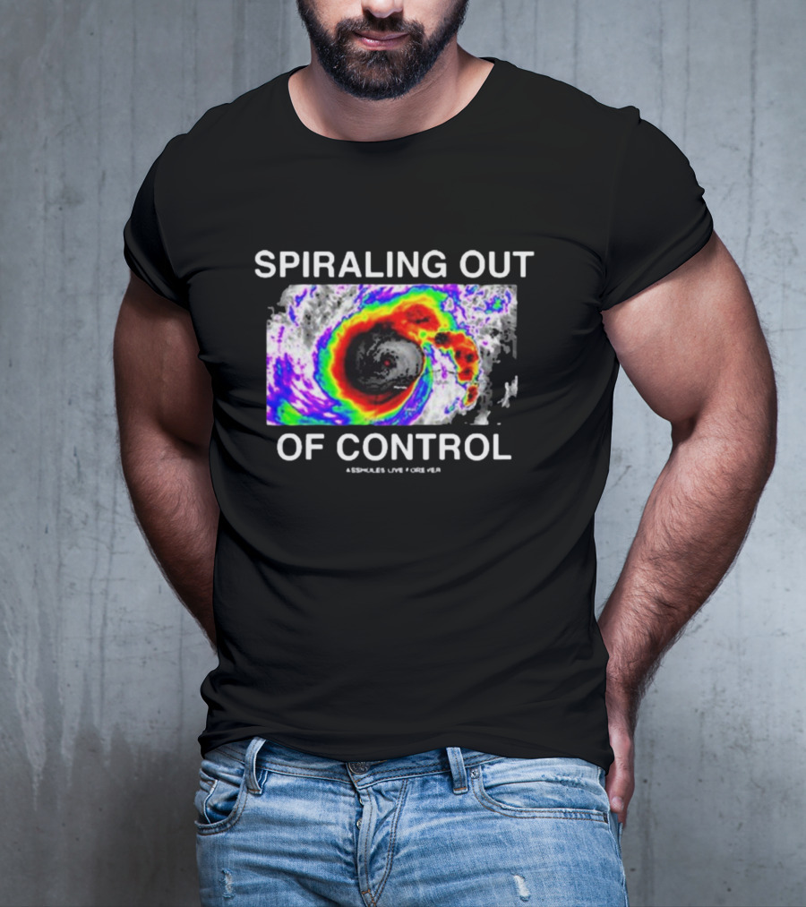 Spiraling Out Of Control Colorful Hurricane Assholes Live Forever T-Shirt