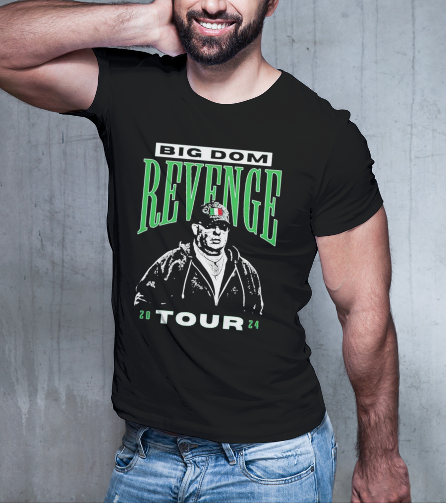Big Dom Revenge Tour T-Shirt