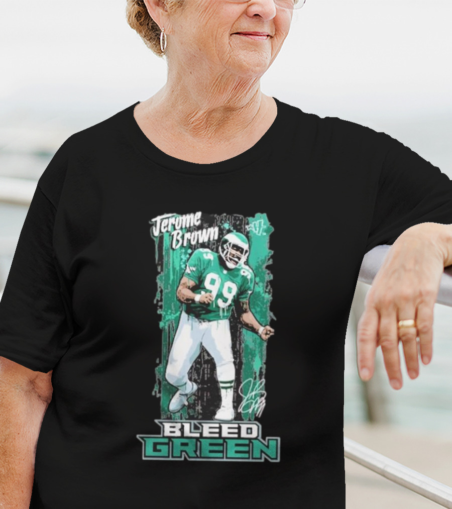 Jerome Brown Bleed Green 99 Football Legend T-Shirt