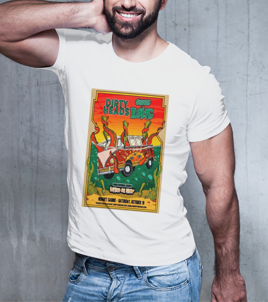 Dirty Heads Sublime Rome Nugget Casino October 19 Sitting On Stacy Tour T-Shirt