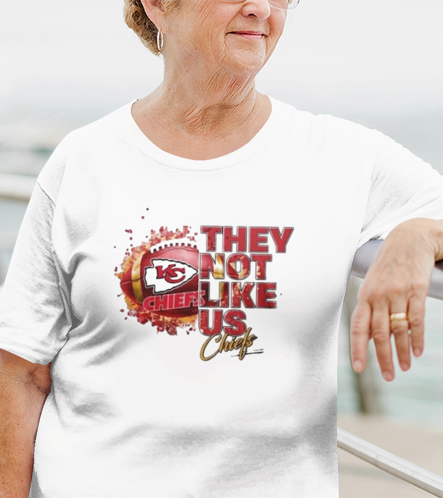 Kansas City Chiefs They Not Like Us Chiefs T-Shirt