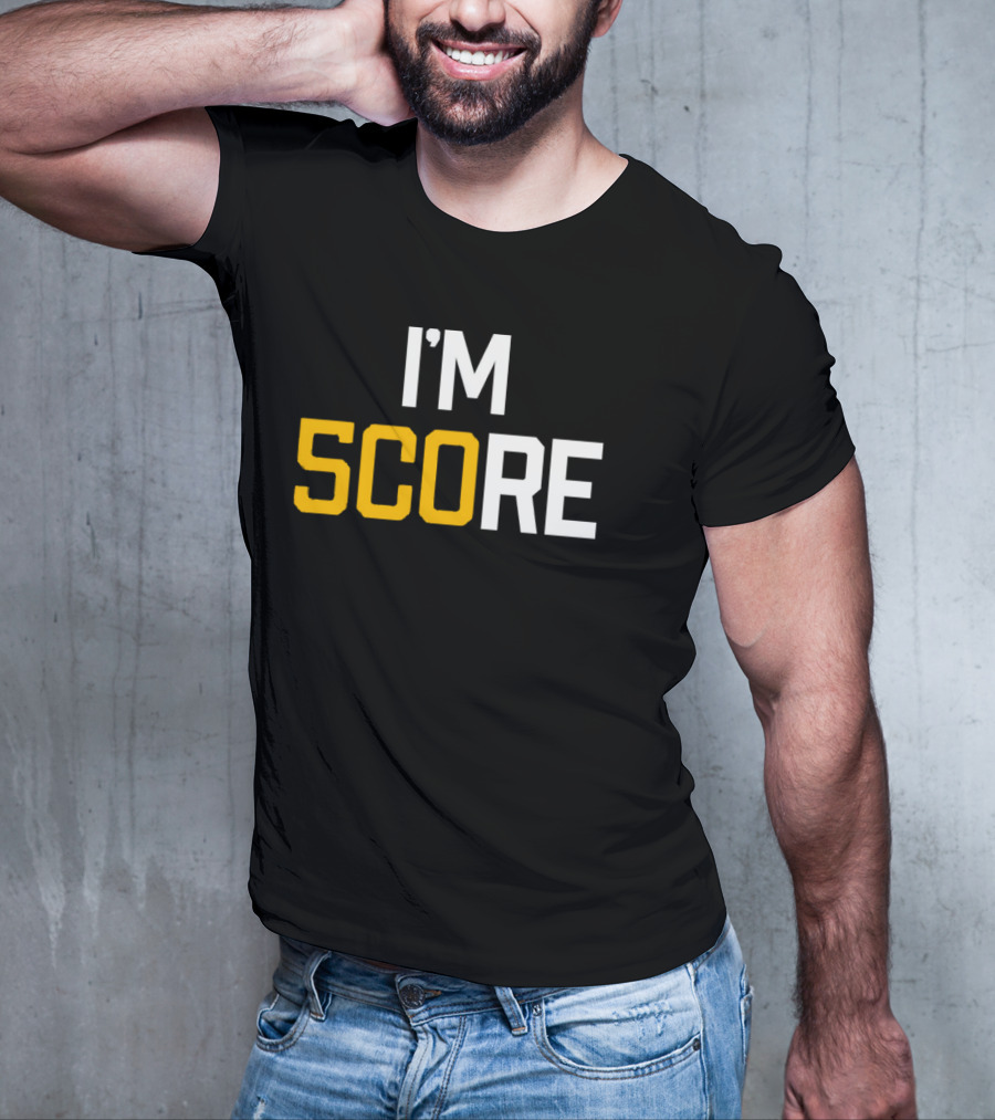 Pittsburgh I’m SCORE T-Shirt