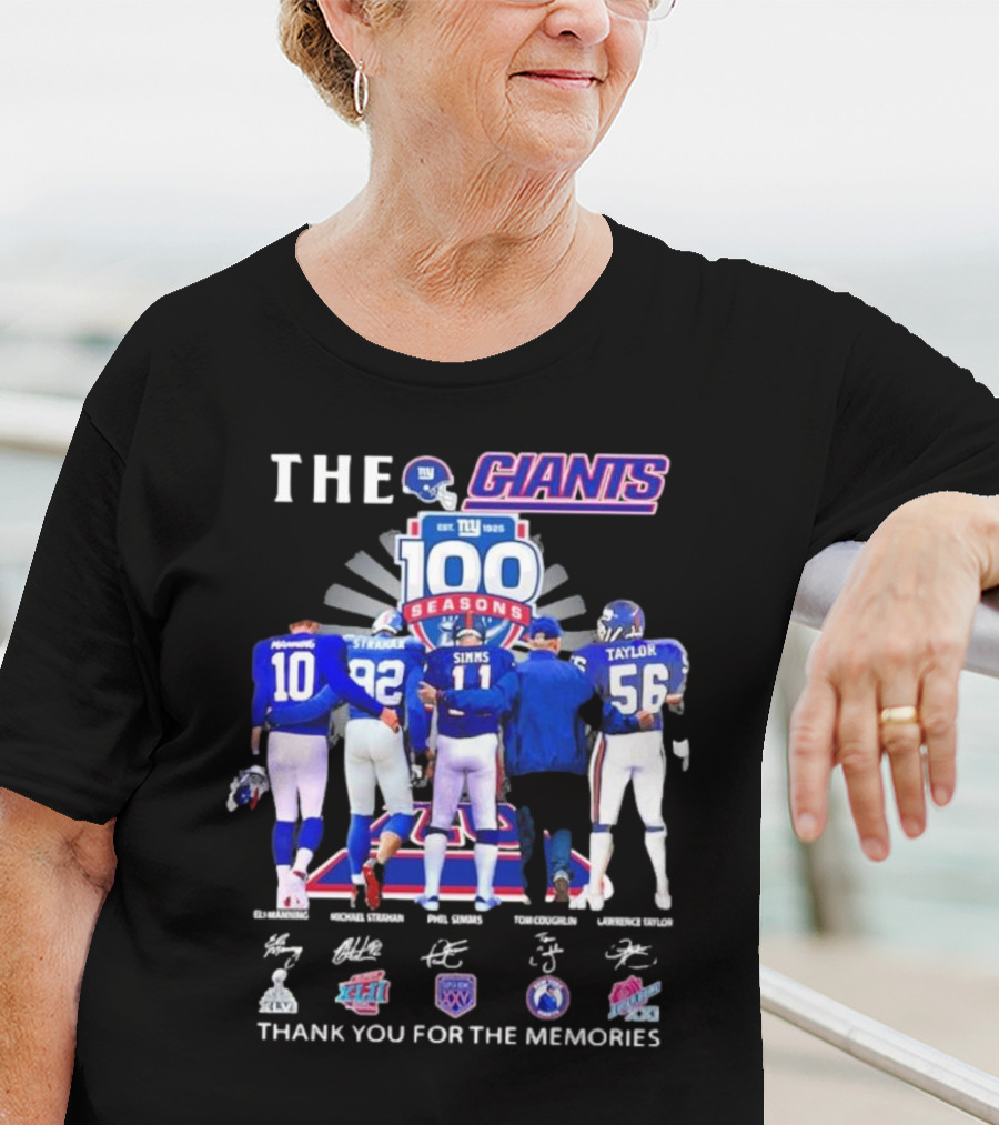 THE GIANTS 100 SEASONS Eli Manning Michael Strahan Phil Simms Tom Coughlin Lawrence Taylor Thank You For The Memories T-Shirt