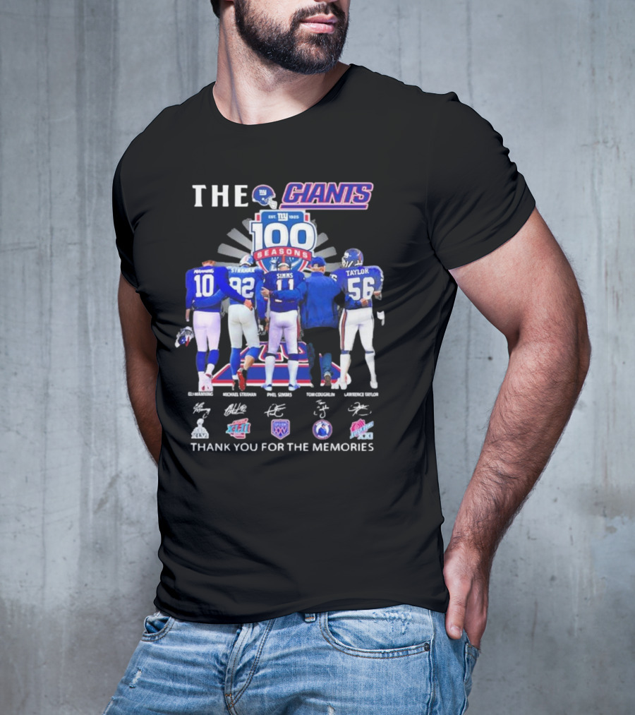 THE GIANTS 100 SEASONS Eli Manning Michael Strahan Phil Simms Tom Coughlin Lawrence Taylor Thank You For The Memories T-Shirt