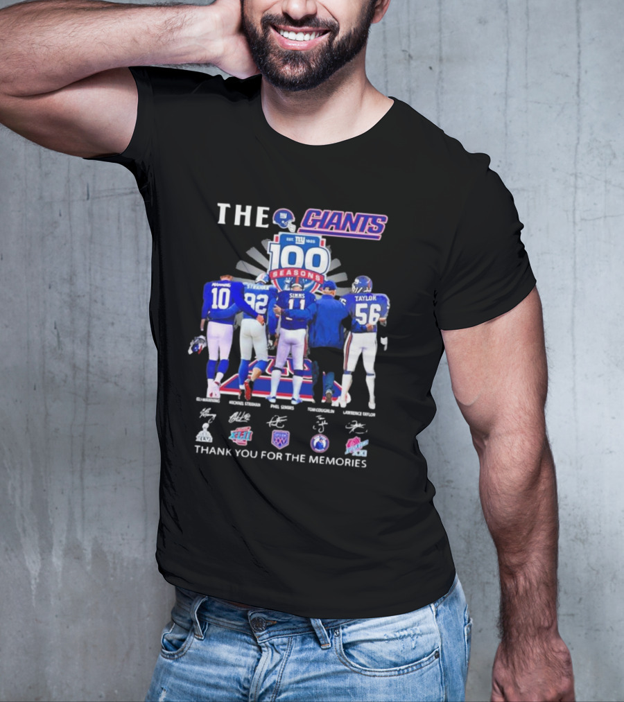 THE GIANTS 100 SEASONS Eli Manning Michael Strahan Phil Simms Tom Coughlin Lawrence Taylor Thank You For The Memories T-Shirt