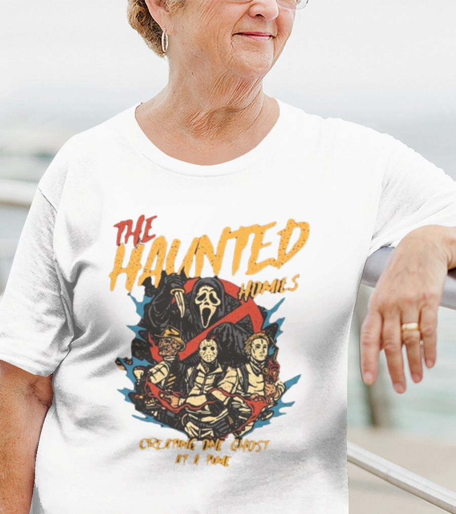 The Haunted Homies Creating One Ghost At A Time T-Shirt
