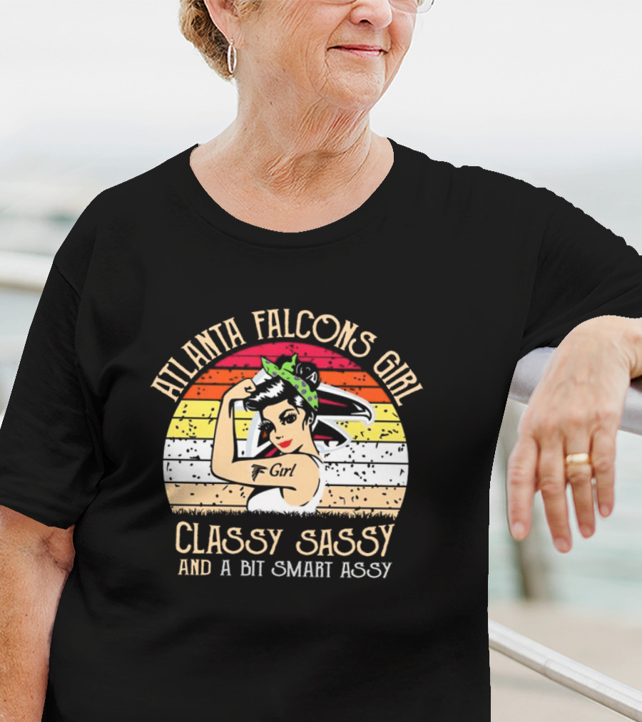 Atlanta Falcons Girl Classy Sassy And A Bit Smart Assy T-Shirt