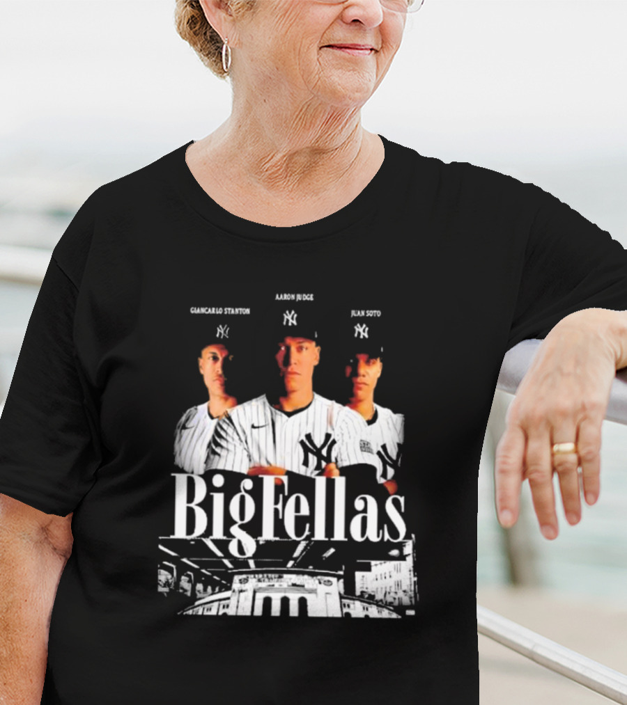 Giancarlo Stanton Aaron Judge Juan Soto Big Fellas New York Yankees Stadium T-Shirt
