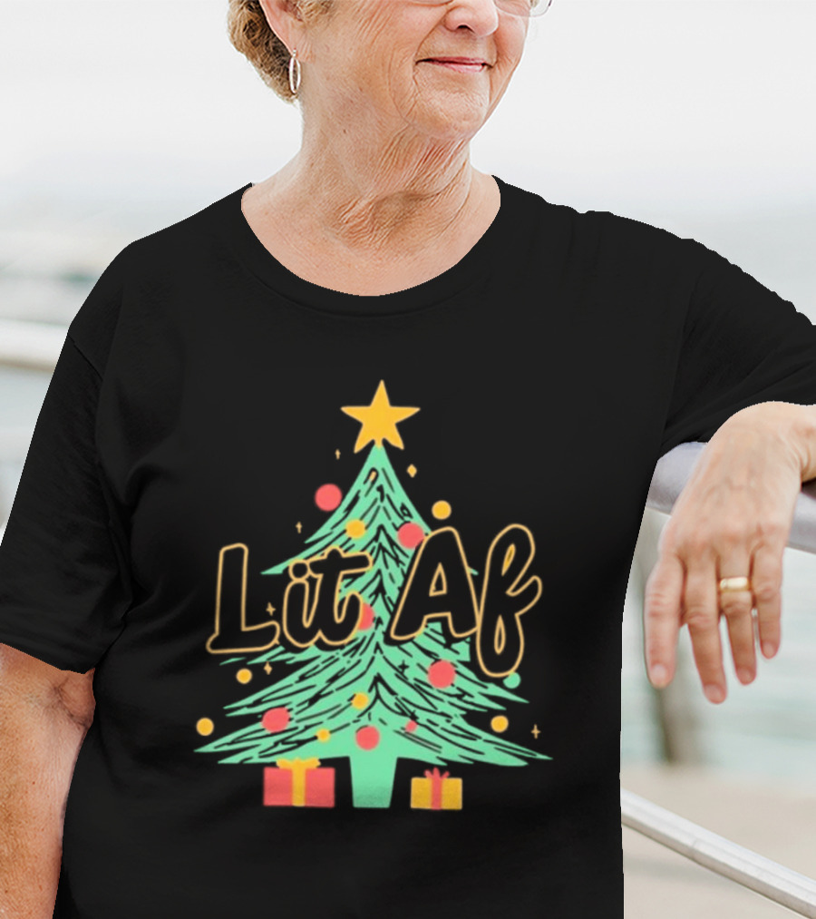 Lit AF Christmas Tree Star Ornaments Gifts T-Shirt