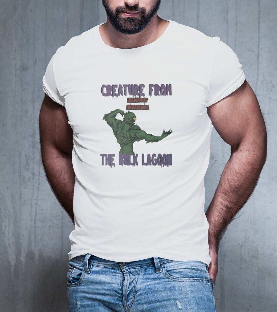 Beware The Bulk Creature From The Lagoon T-Shirt
