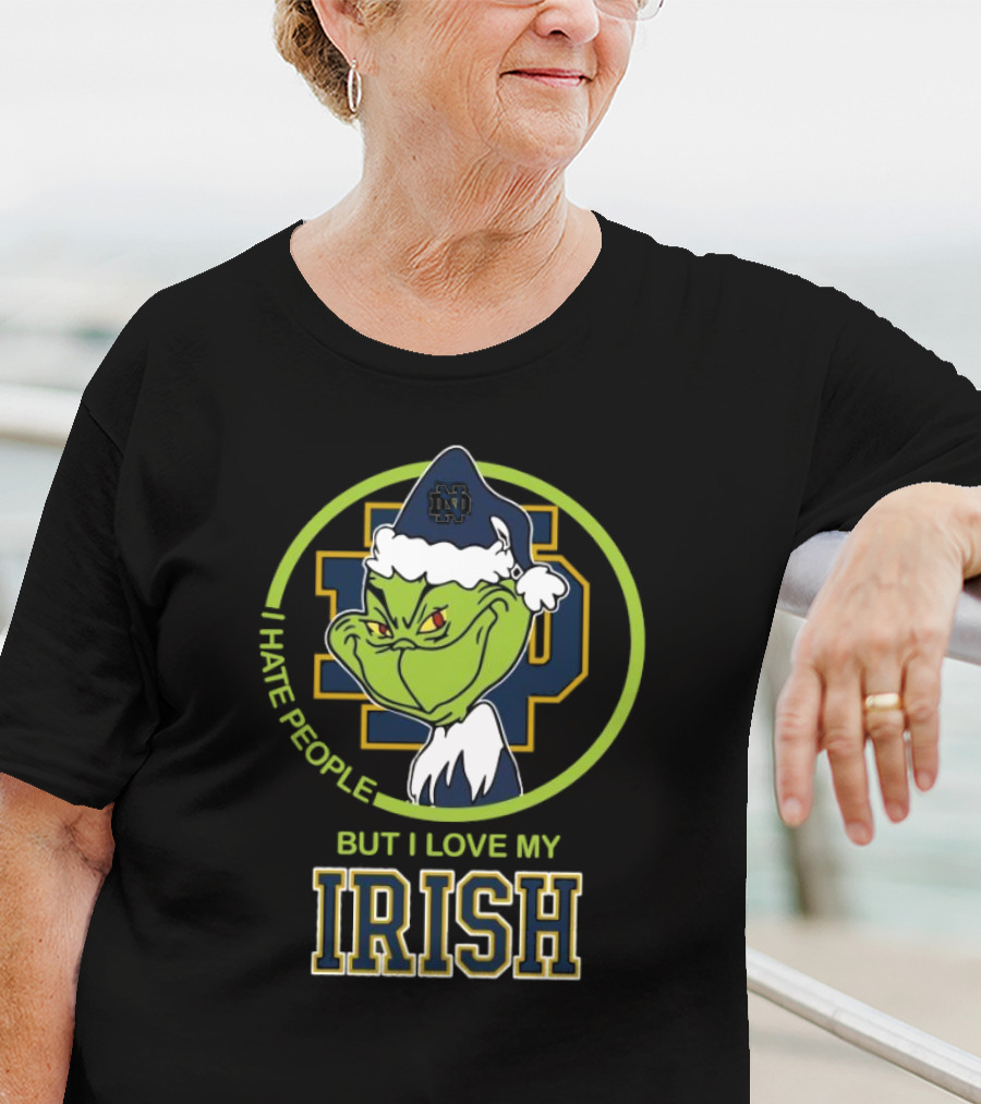 Grinch I Hate People But I Love My Notre Dame Irish T-Shirt