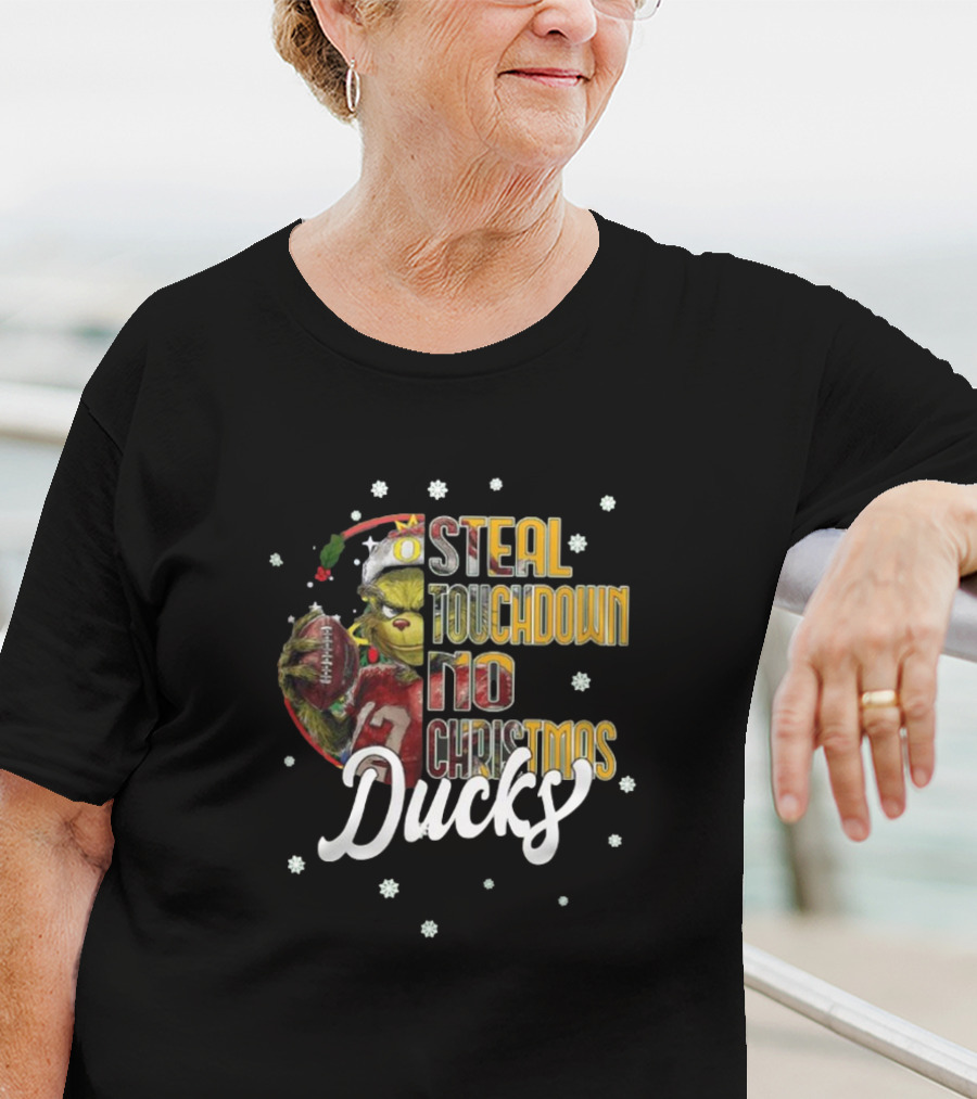 Oregon Ducks Grinch Steal Touchdown No Christmas T-Shirt