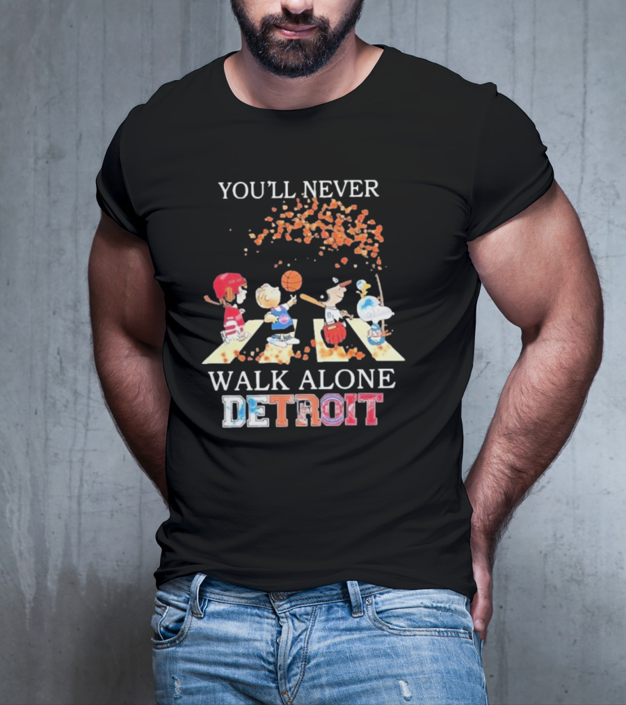 You'll Never Walk Alone Detroit Peanuts Characters Sports Team T-Shirt