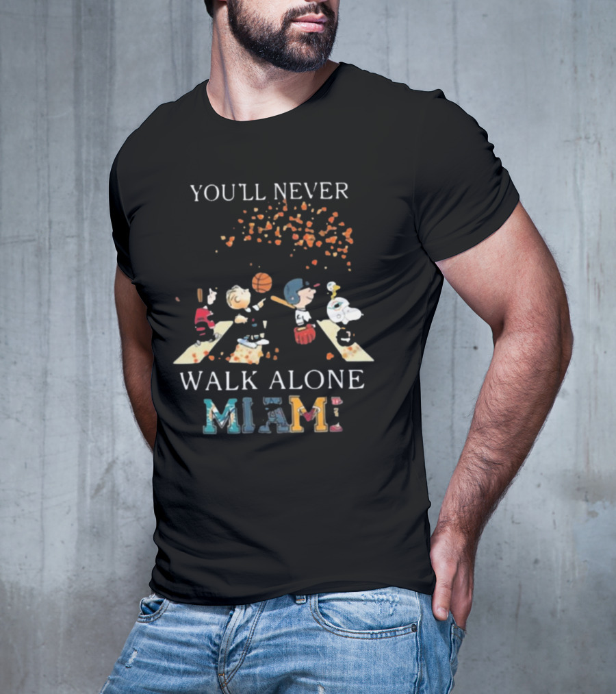 You'll Never Walk Alone Peanuts Miami Sports Team T-Shirt