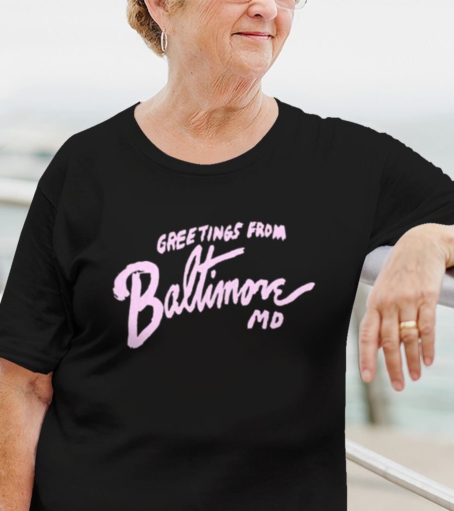 Greetings From Baltimore MD John Waters T-Shirt