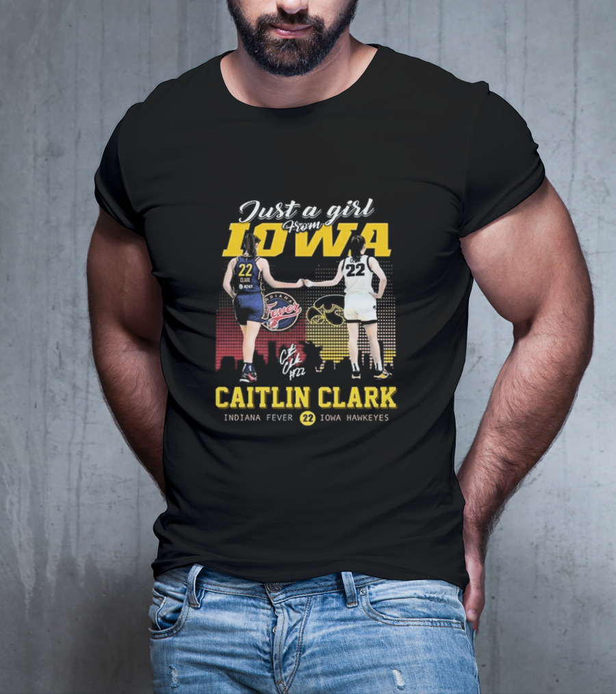 Just A Girl From Iowa Caitlin Clark Indiana Fever Iowa Hawkeyes Signature T-Shirt