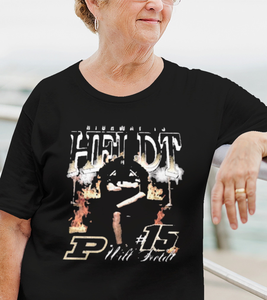 Highway To Heldt #15 Will Heldt Purdue Boilermakers T-Shirt