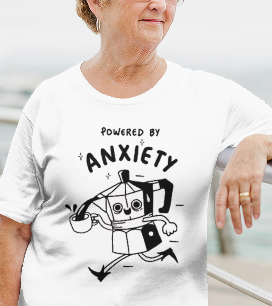 Powered By Anxiety Kazisvet Coffee Pot T-Shirt