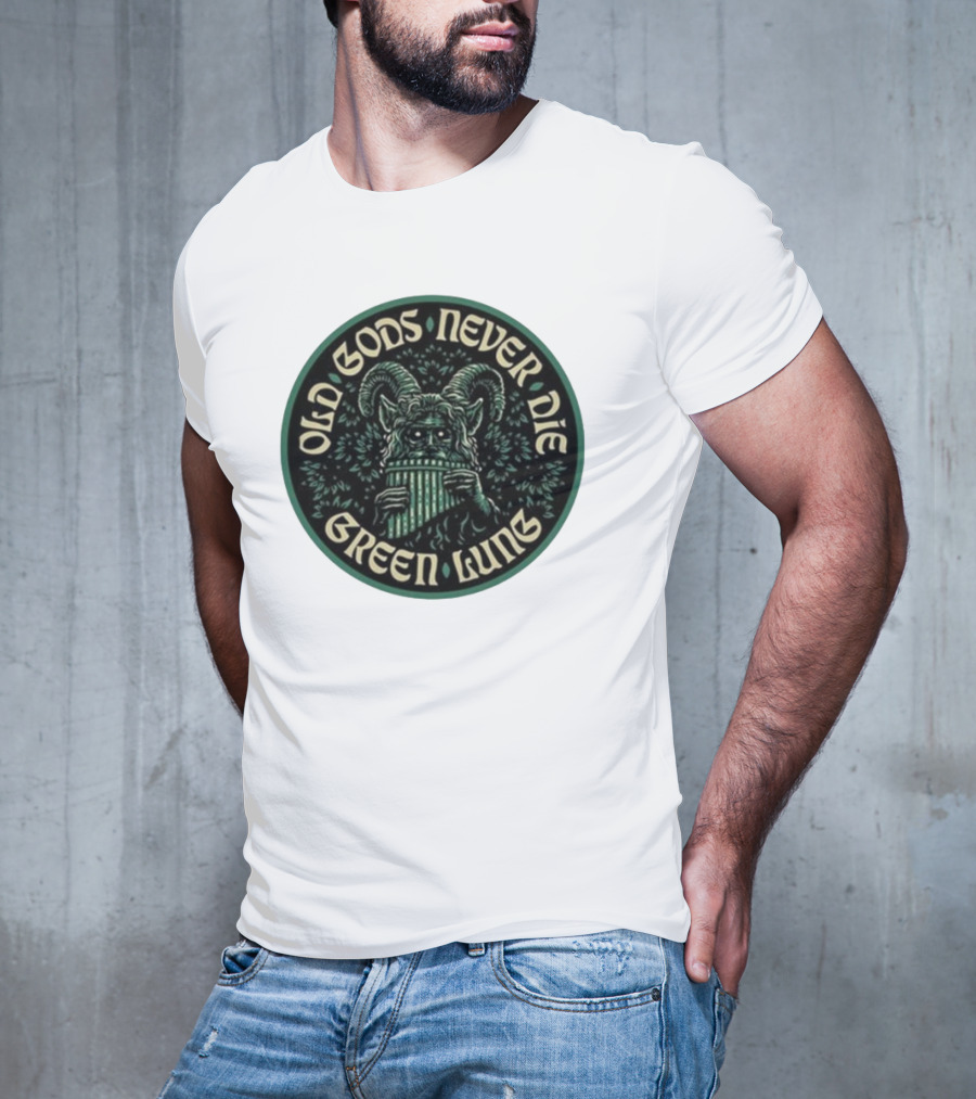 Green Lung Old Gods Never Die Pagan Horned Creature Playing Pan Flute T-Shirt