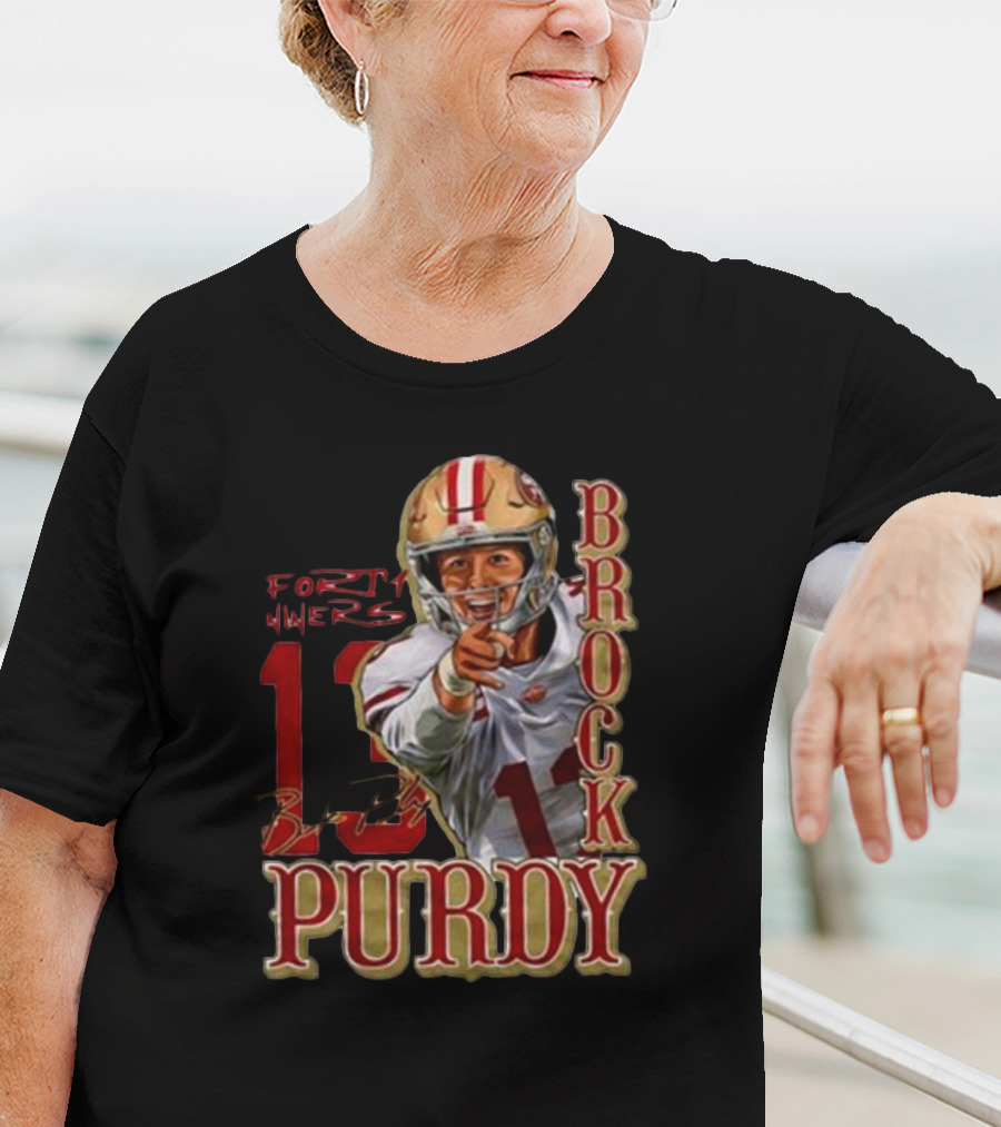 Brock Purdy 13 San Francisco 49ers Signature T-Shirt