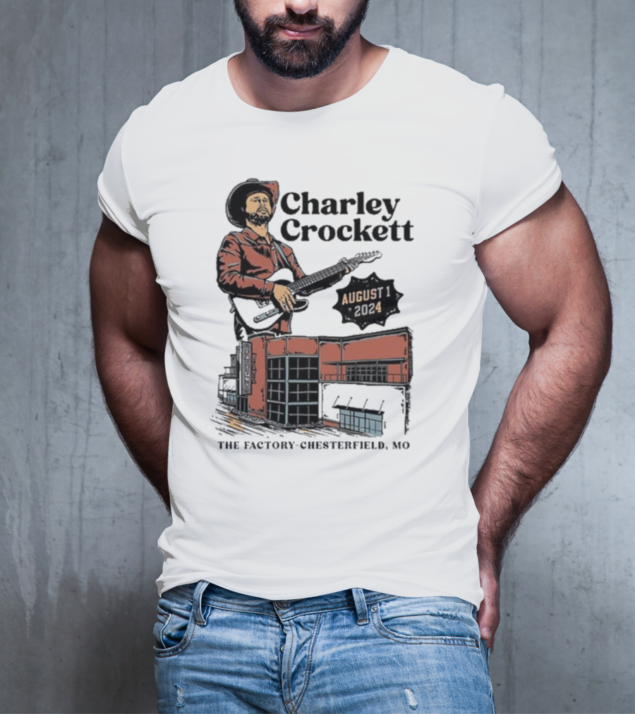 Charley Crockett Live At The Factory Chesterfield Missouri August 1 T-Shirt
