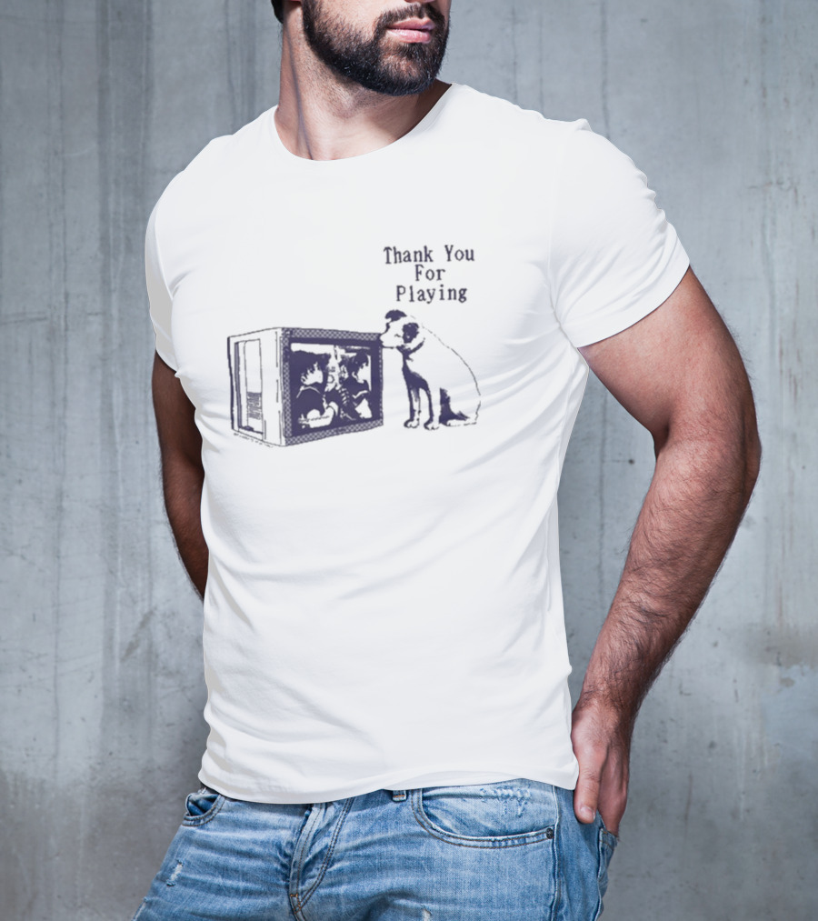 Thank You For Playing Dog Watching TV Nostalgia T-Shirt