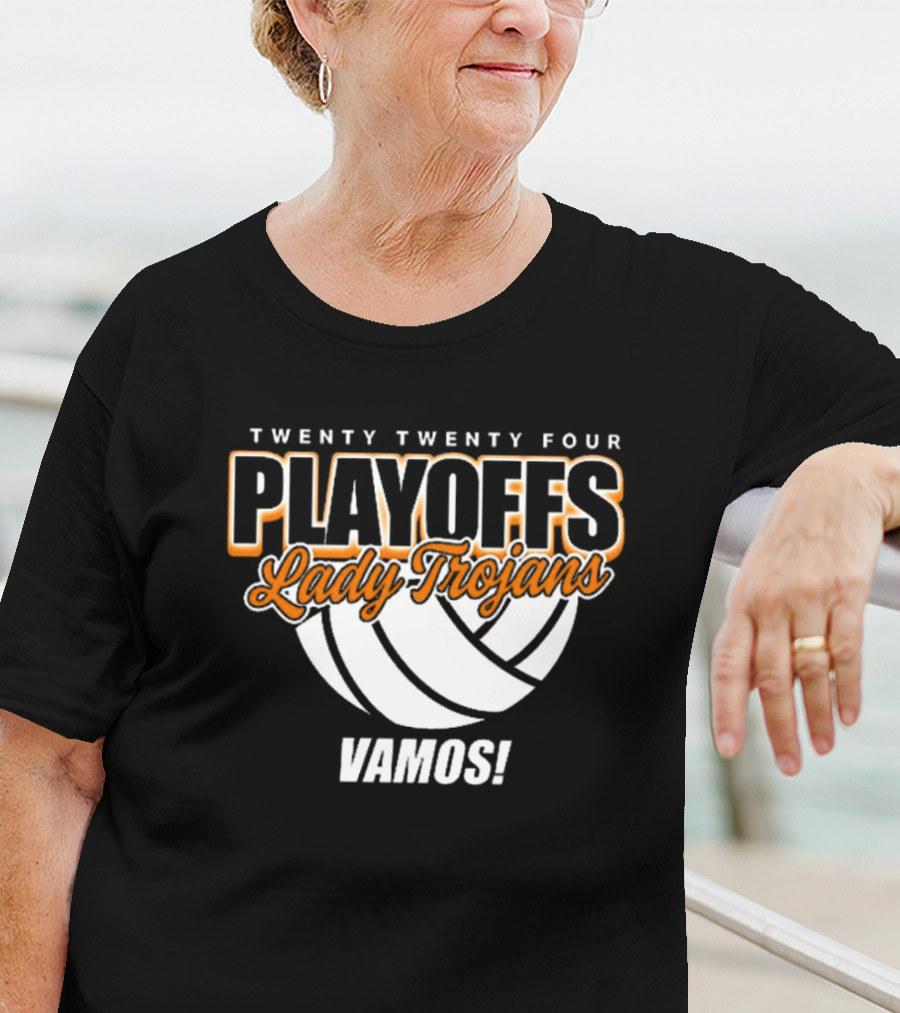 Twenty Twenty Four Playoffs Lady Trojans Vamos Volleyball T-Shirt