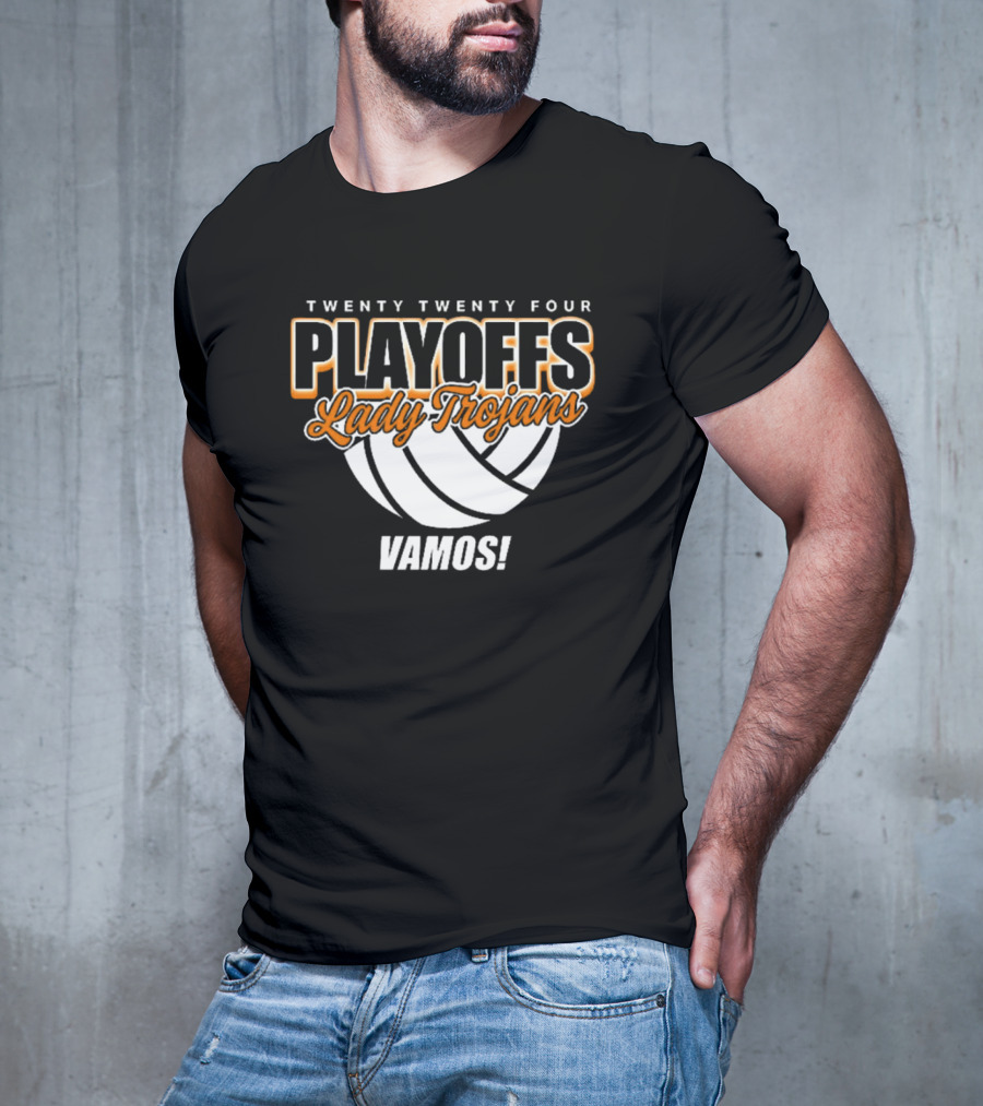Twenty Twenty Four Playoffs Lady Trojans Vamos Volleyball T-Shirt