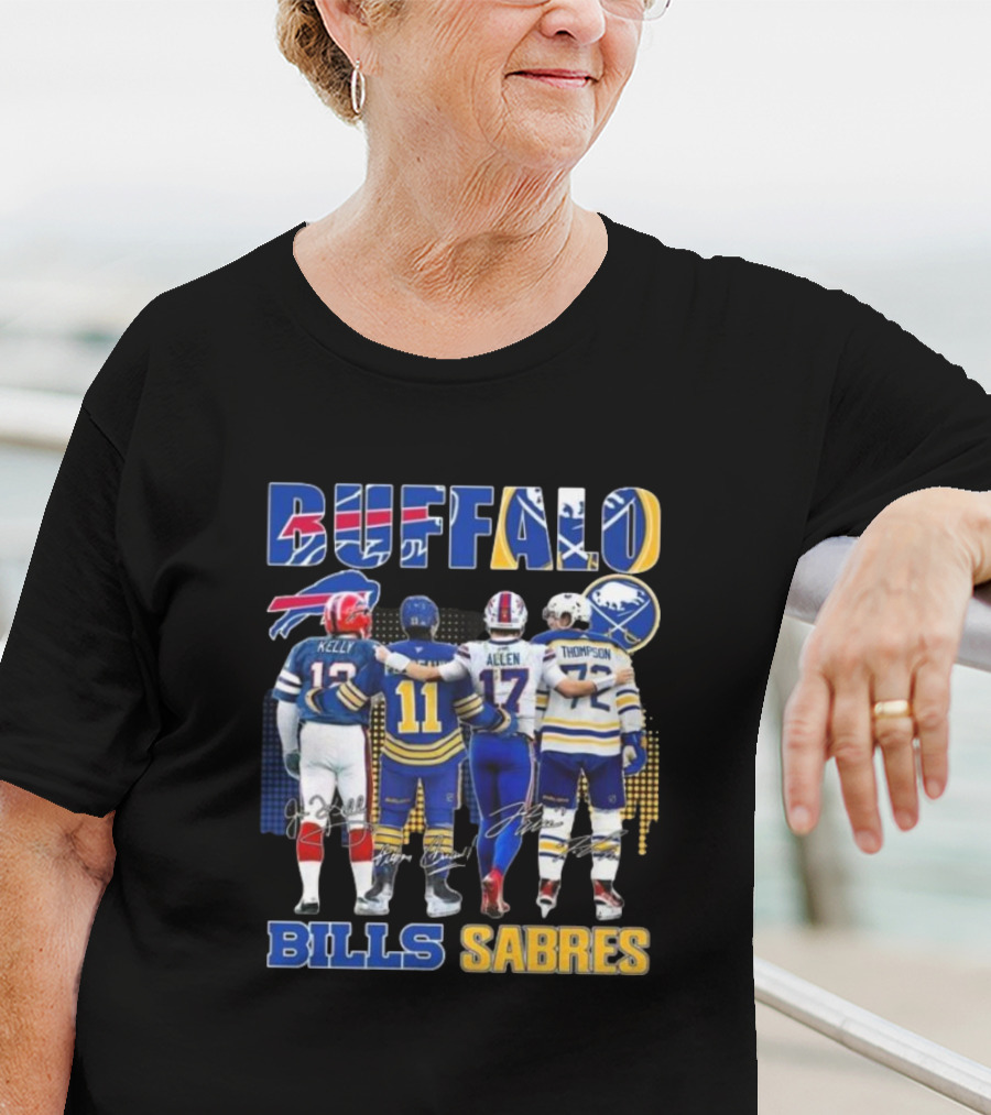 Buffalo Bills Sabres Josh Allen Jim Kelly Gilbert Perreault Tage Thompson Signatures T-Shirt