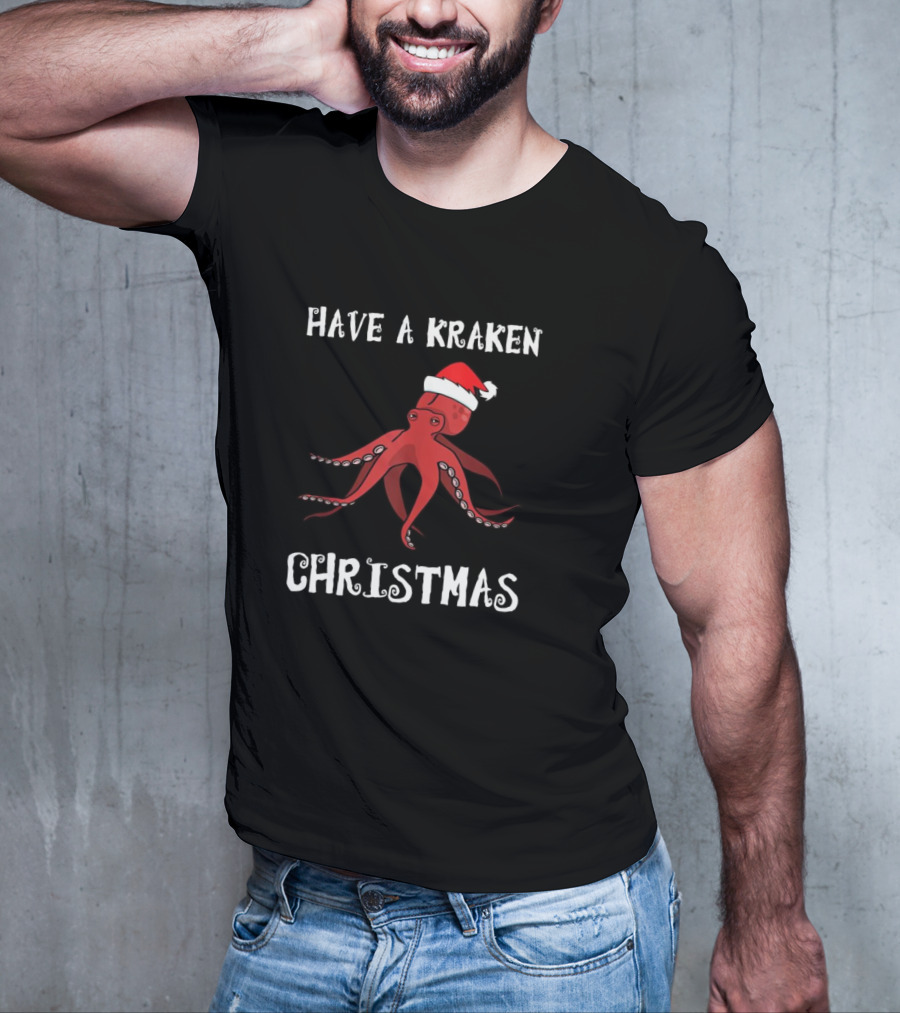 Have A Kraken Christmas Santa Hat T-Shirt