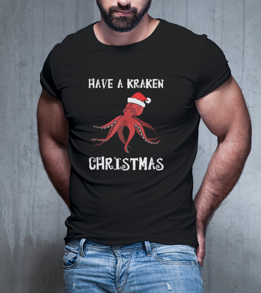 Have A Kraken Christmas Santa Hat T-Shirt