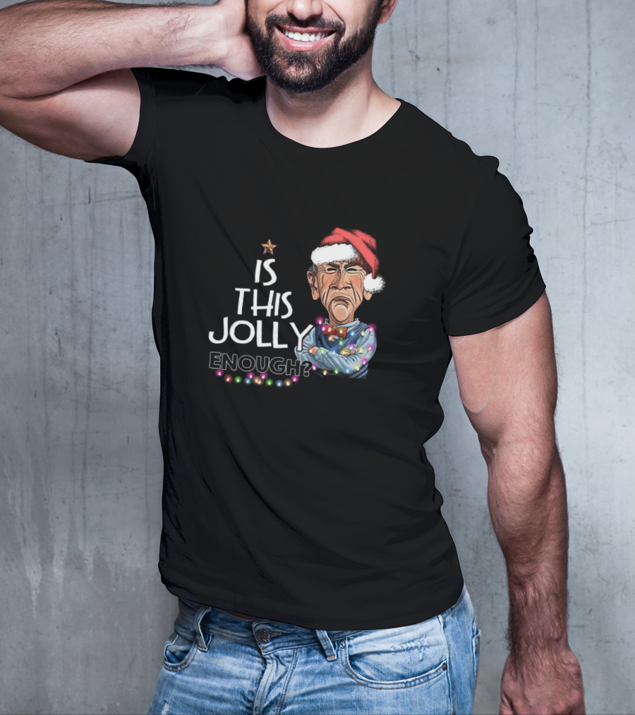 Santa Jeff Dunham Is This Jolly Enough Christmas Lights T-Shirt