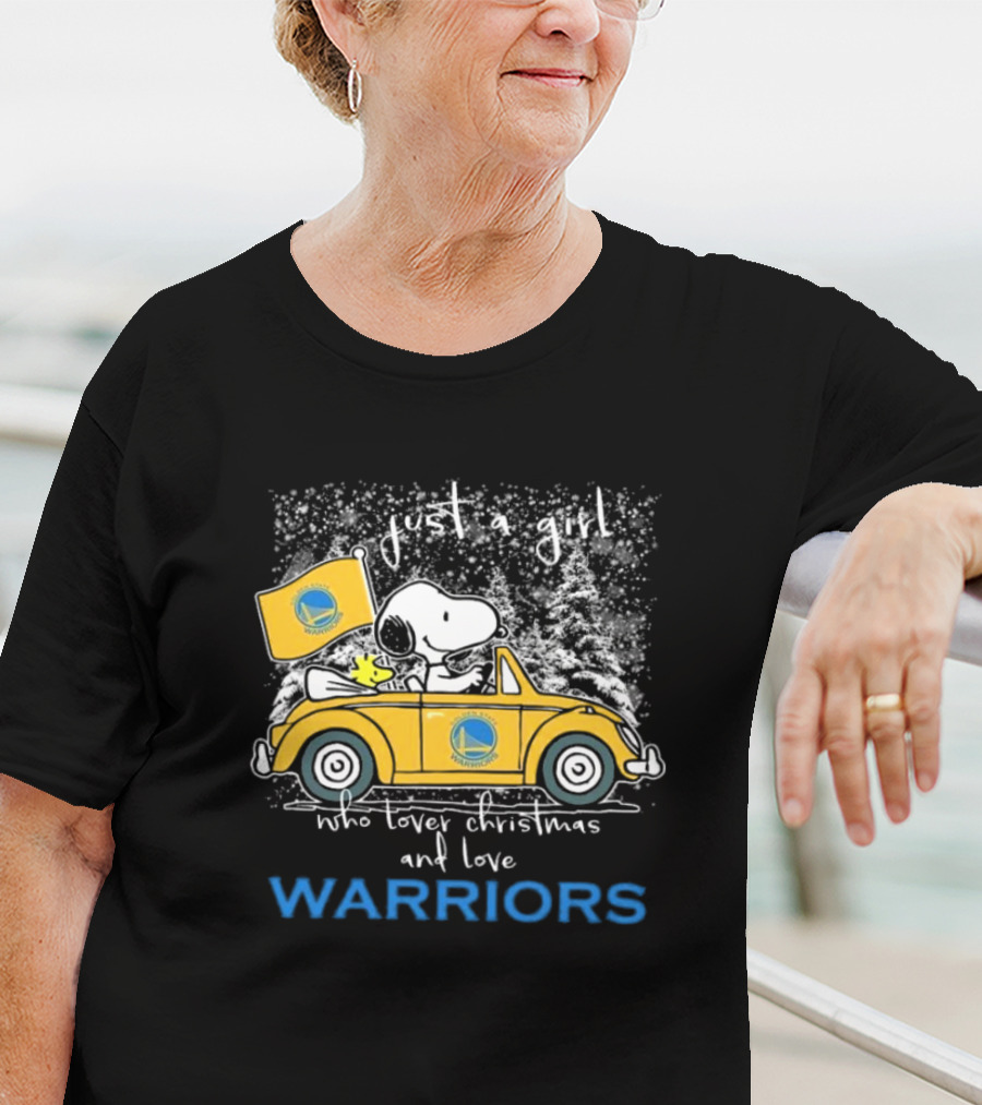Just A Girl Who Loves Christmas And Golden State Warriors Snoopy And Woodstock Peanuts T-Shirt