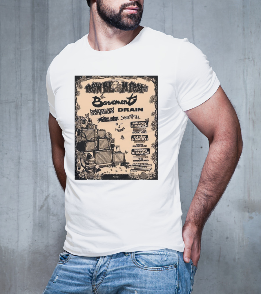 New Bloom Fest 2025 Basement Balance And Composure Drain Turnover Live Concert March 8-10 T-Shirt