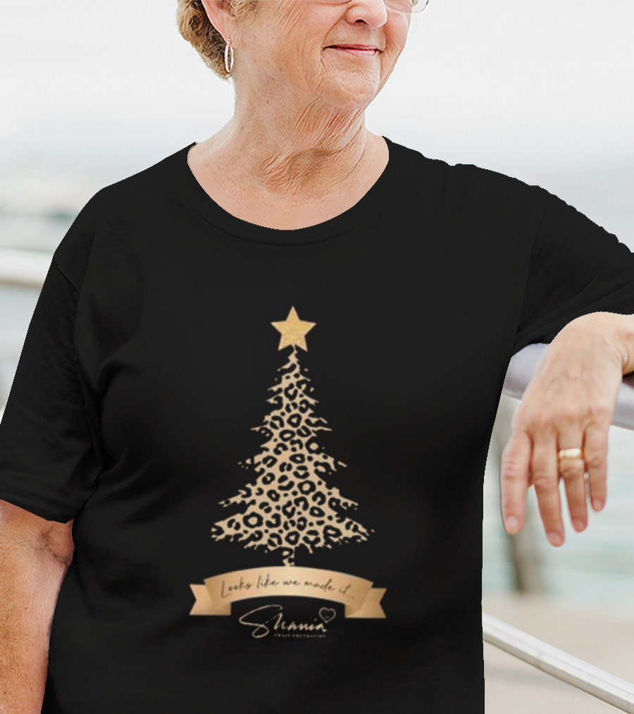 Looks Like We Made It Shania Twain Foundation Leopard Christmas Tree T-Shirt