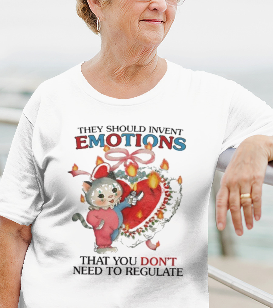 They Should Invent Emotions That You Don’t Need To Regulate Heart And Cat T-Shirt