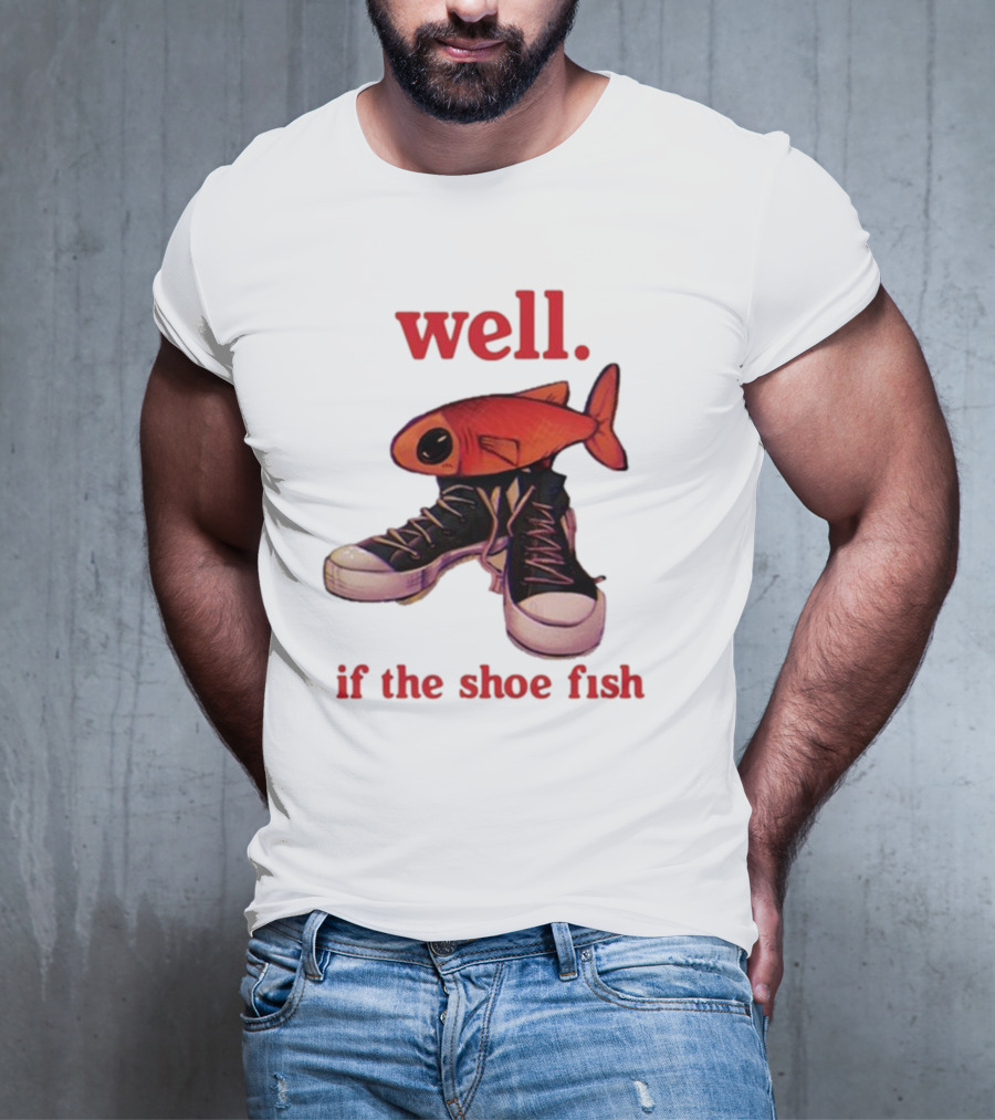Well If The Shoe Fish, Converse Sneakers And Orange Fish T-Shirt
