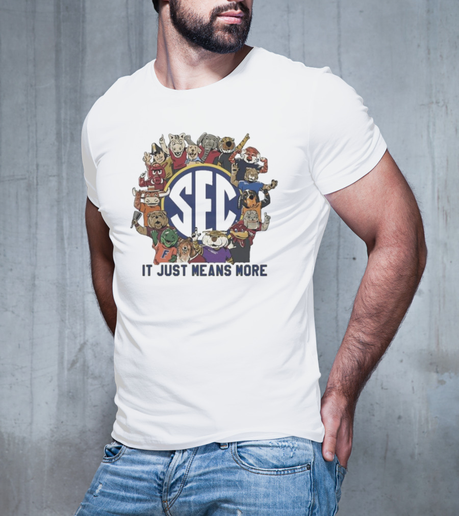 LSU SEC Animal Mascots It Just Means More T-Shirt