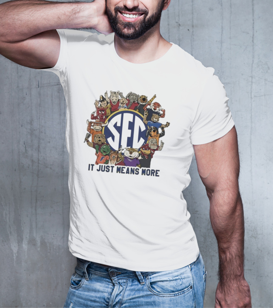 LSU SEC Animal Mascots It Just Means More T-Shirt