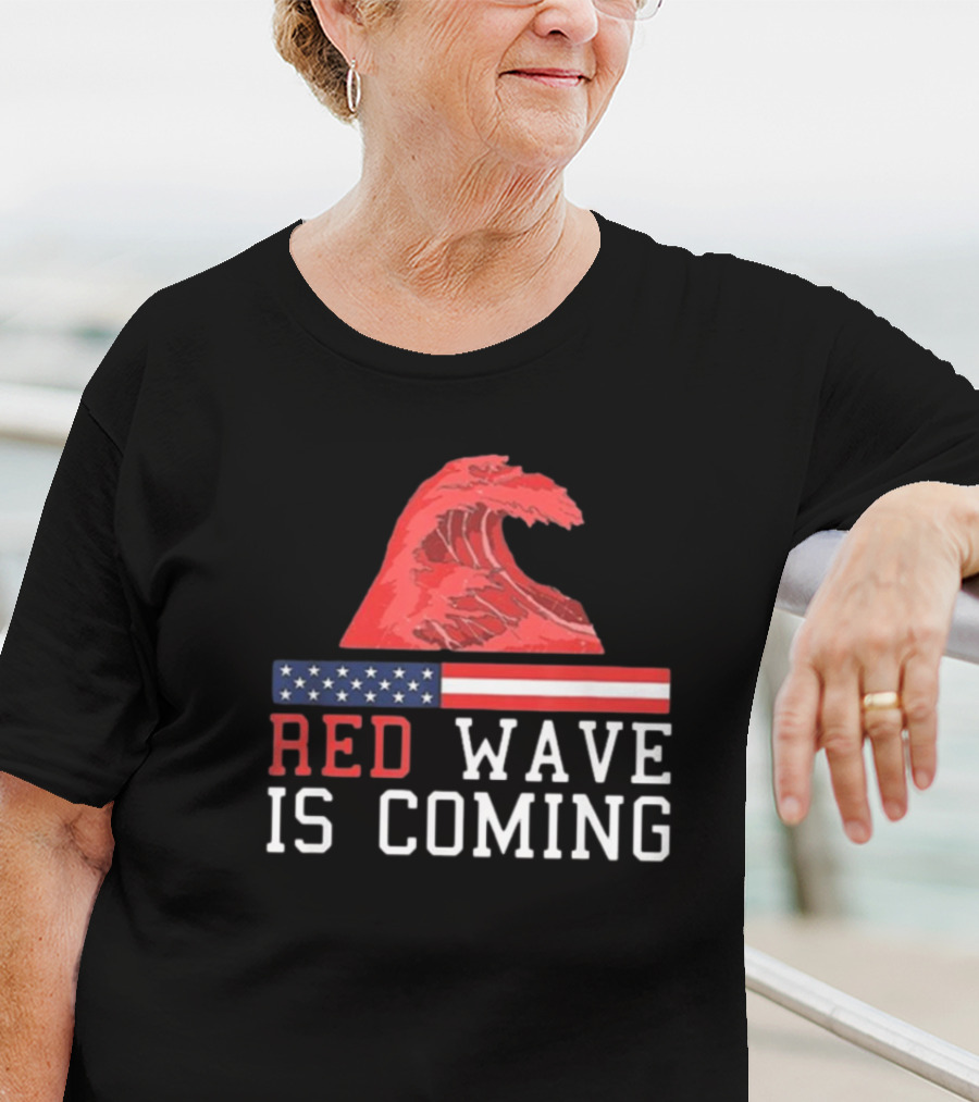 Red Wave Is Coming American Flag Wave T-Shirt