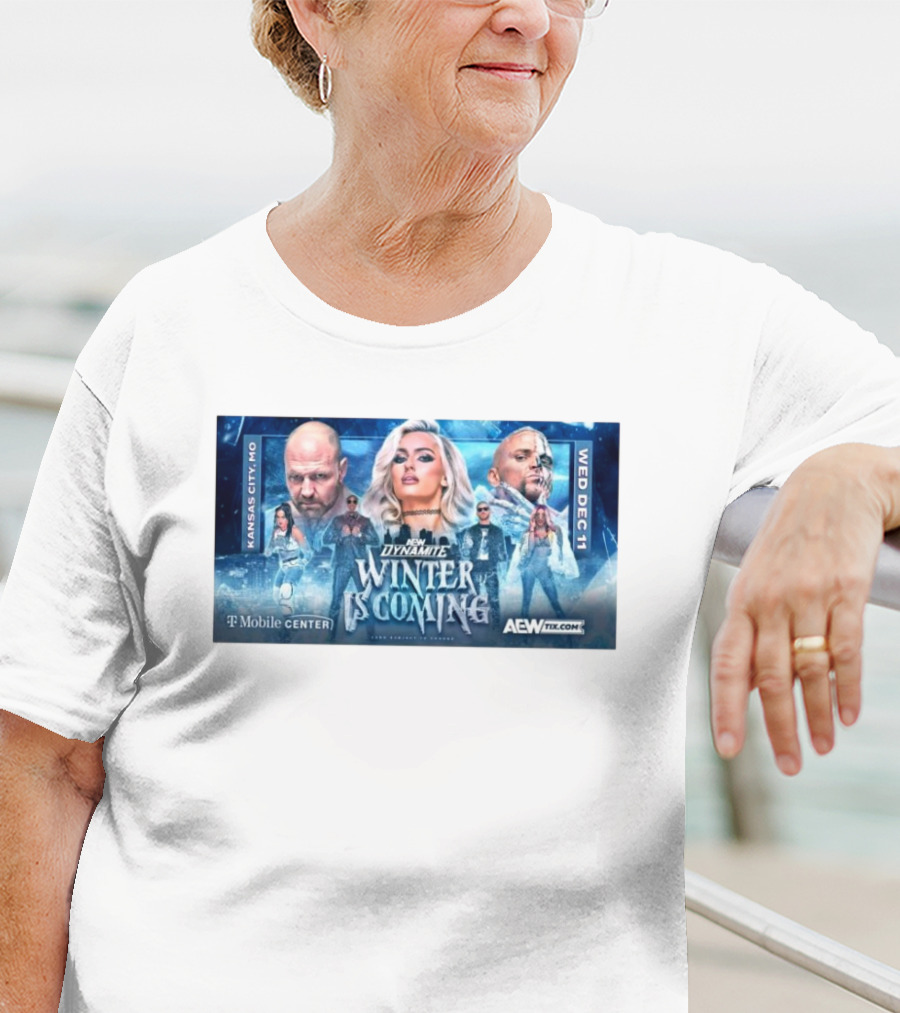 AEW Dynamite Winter Is Coming Kansas City Featuring Mariah May Jon Moxley Darby Allin Kris Statlander Bobby Lashley Orange Cassidy Mercedes Moné Dec 11 T-Mobile Center T-Shirt