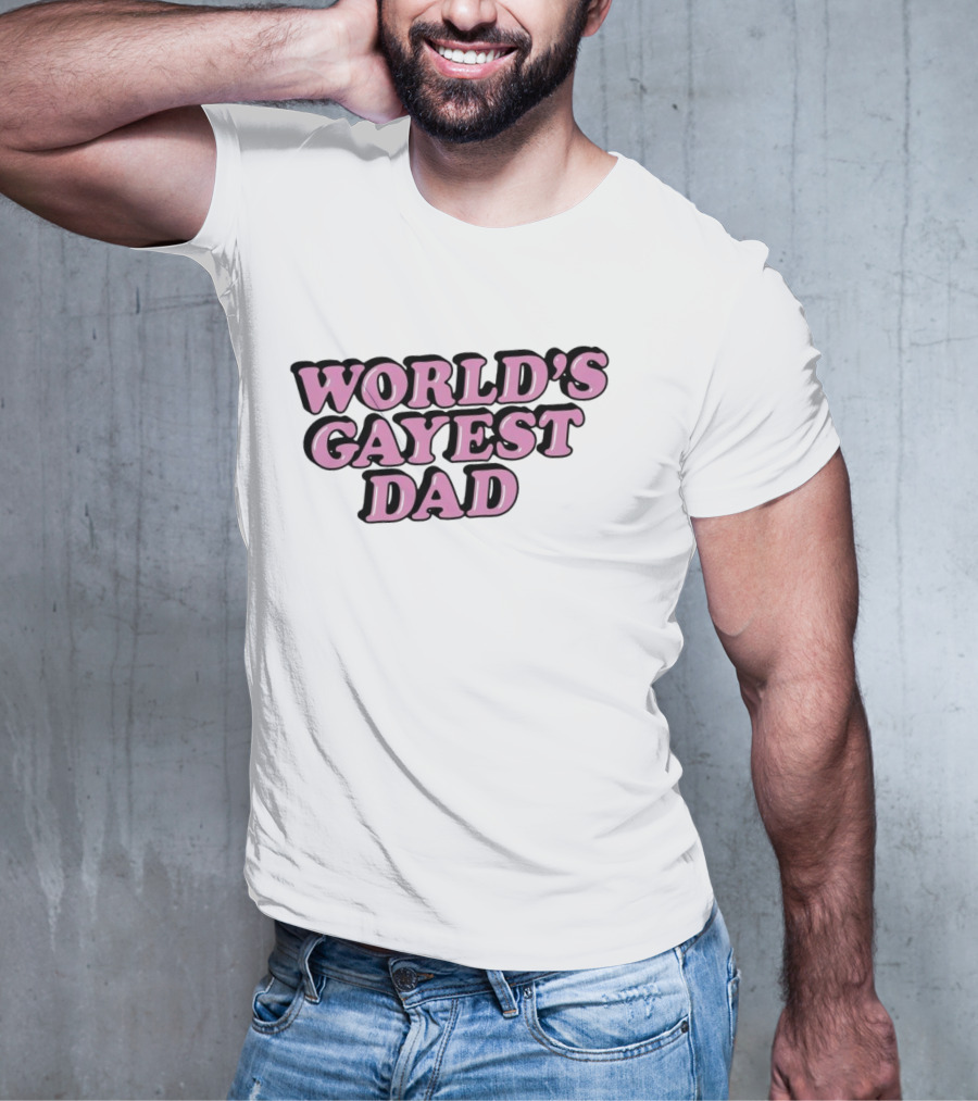 World’s Gayest Dad Bold Pink Letters With Black Outline T-Shirt