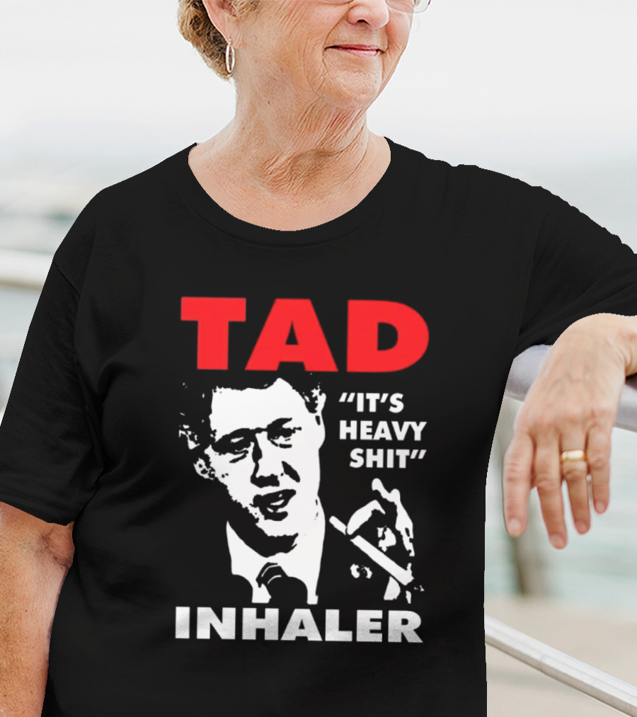Tad Inhaler It's Heavy Shit T-Shirt