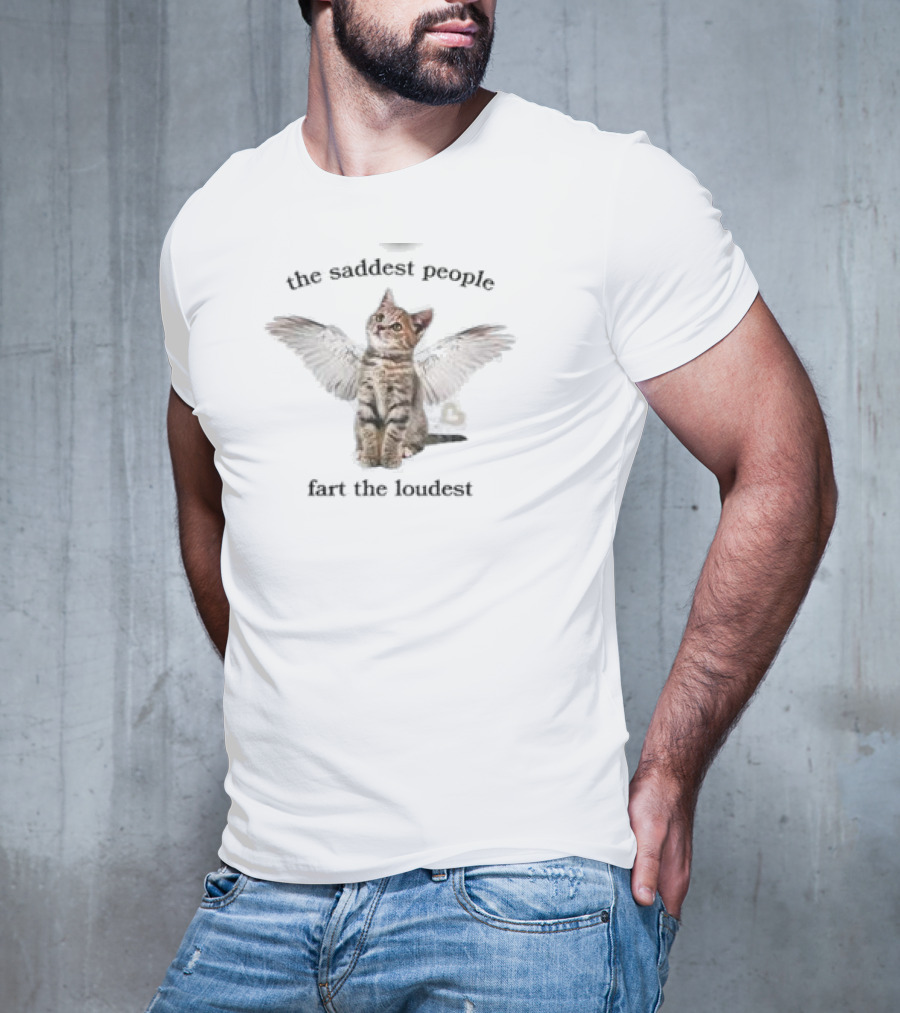 The Saddest People Fart The Loudest Angel Cat T-Shirt