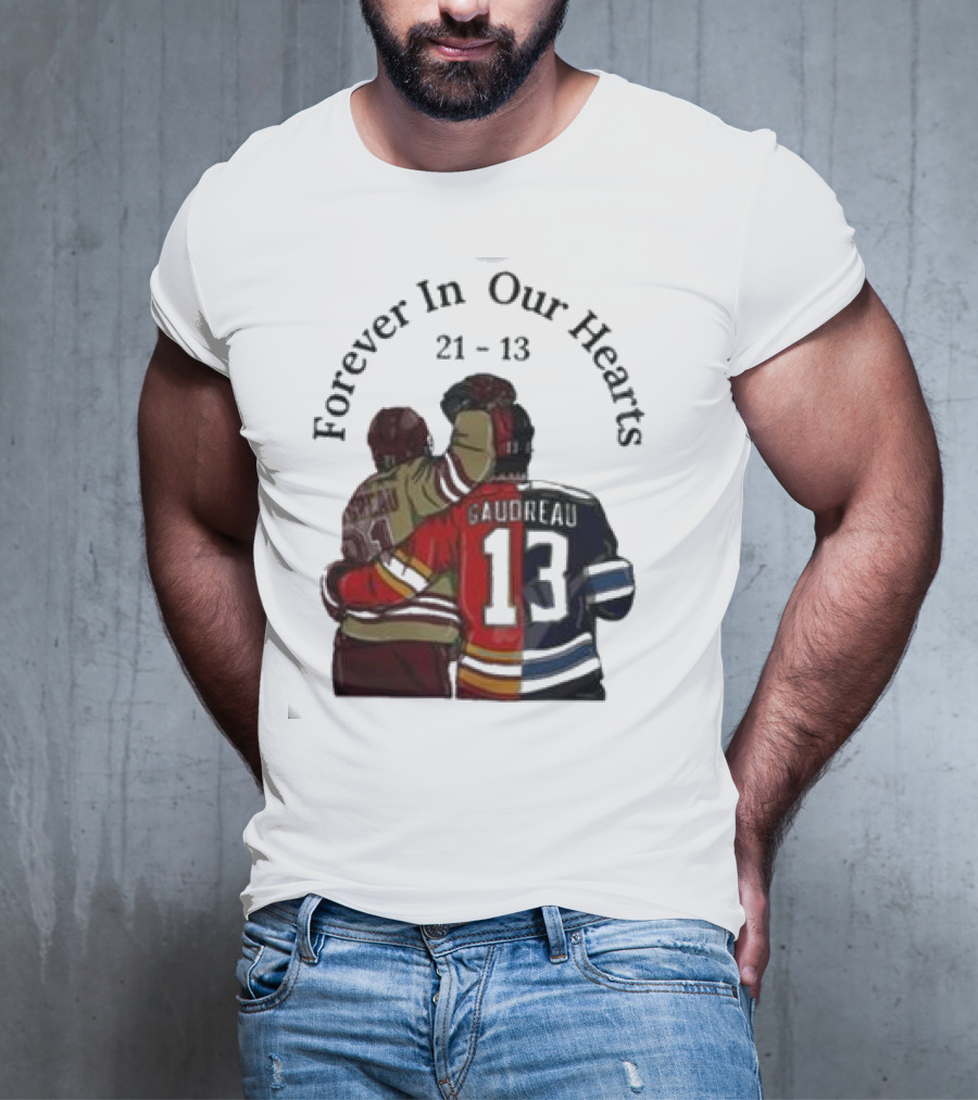 Forever In Our Hearts 21 - 13 Gaudreau T-Shirt