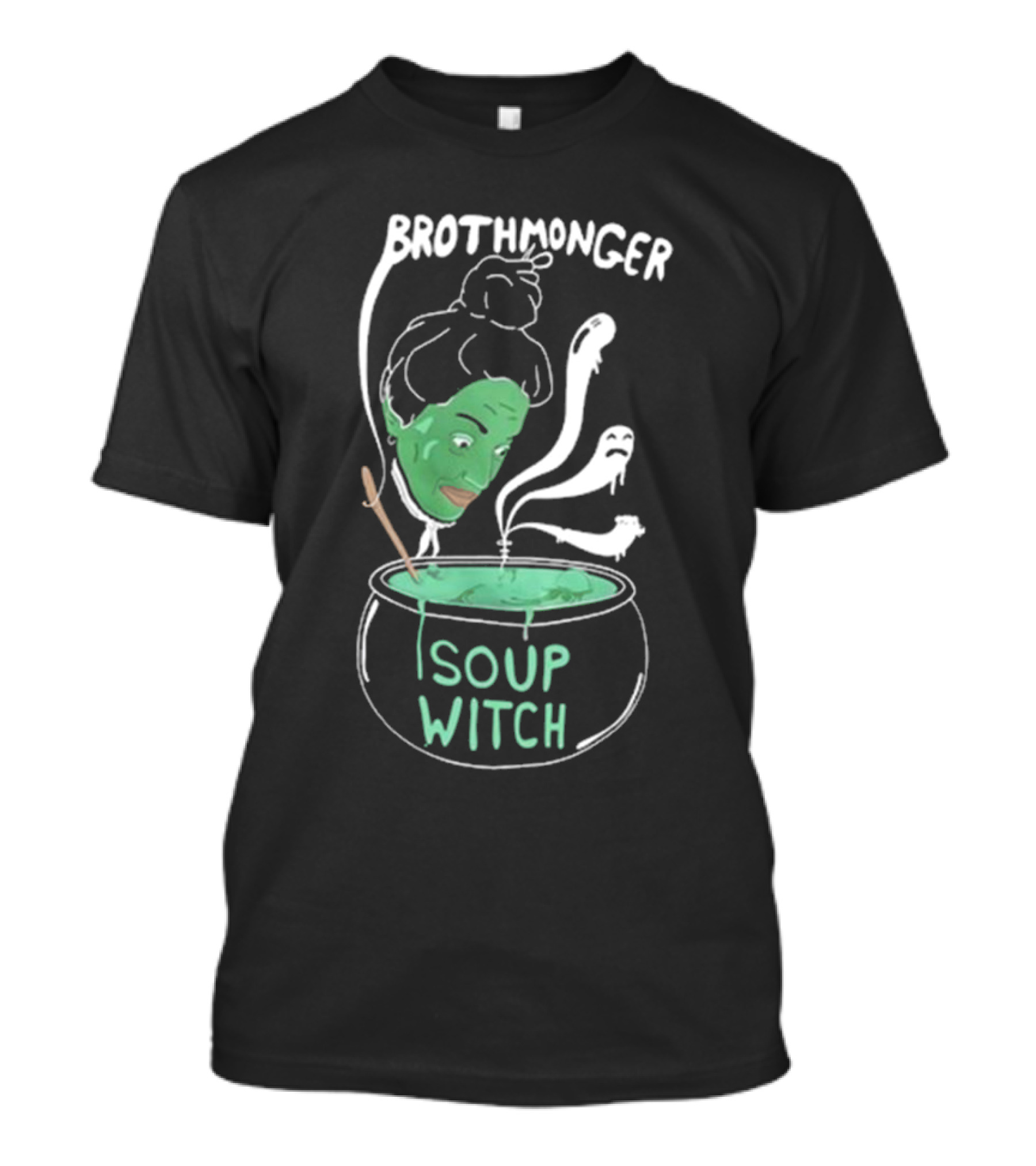 Brothmonger Soup Witch Green Face Stirring Cauldron Ghost Hazes T-Shirt