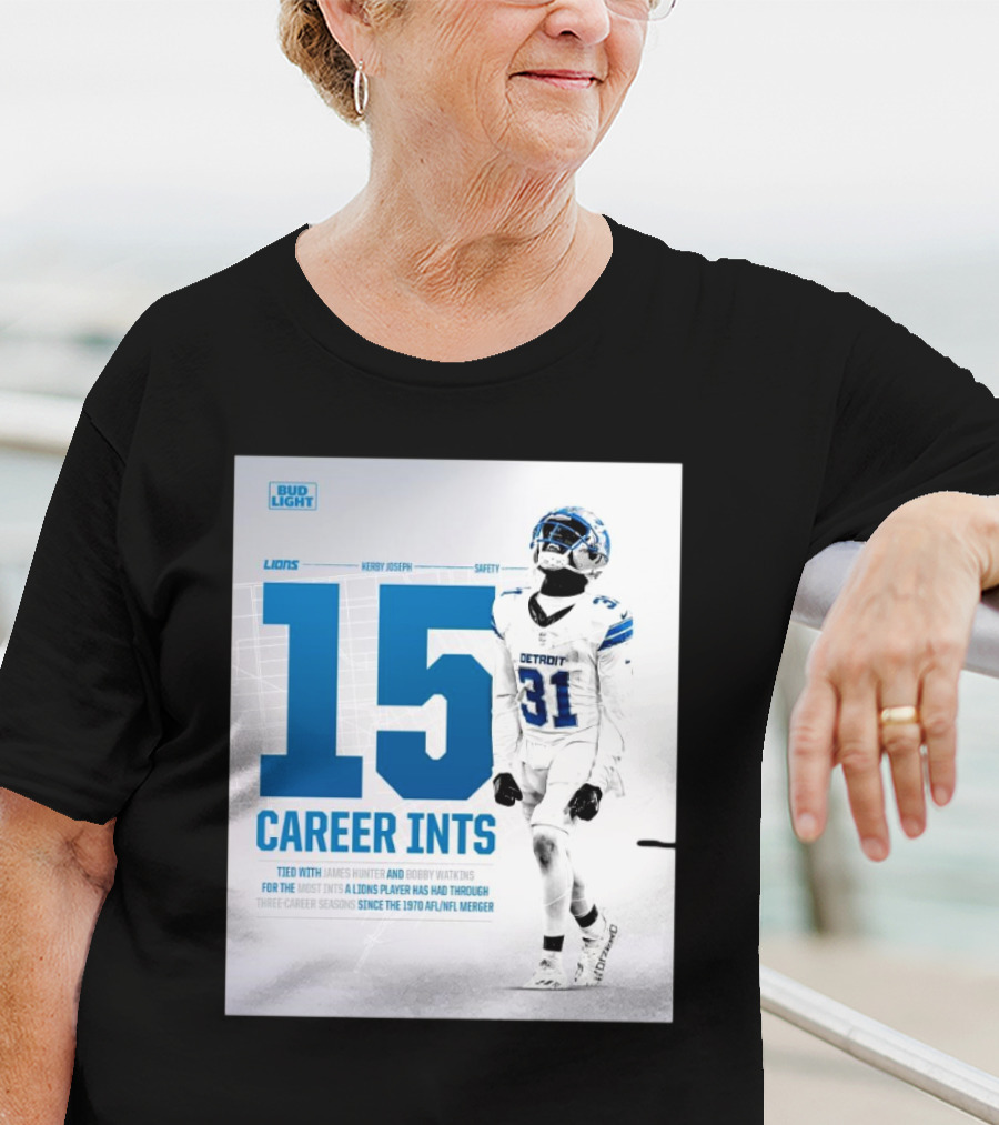 Detroit Lions Kerby Joseph 15 Career INTs Tied With James Hunter And Bobby Watkins Most INTs Since 1970 AFL-NFL Merger T-Shirt
