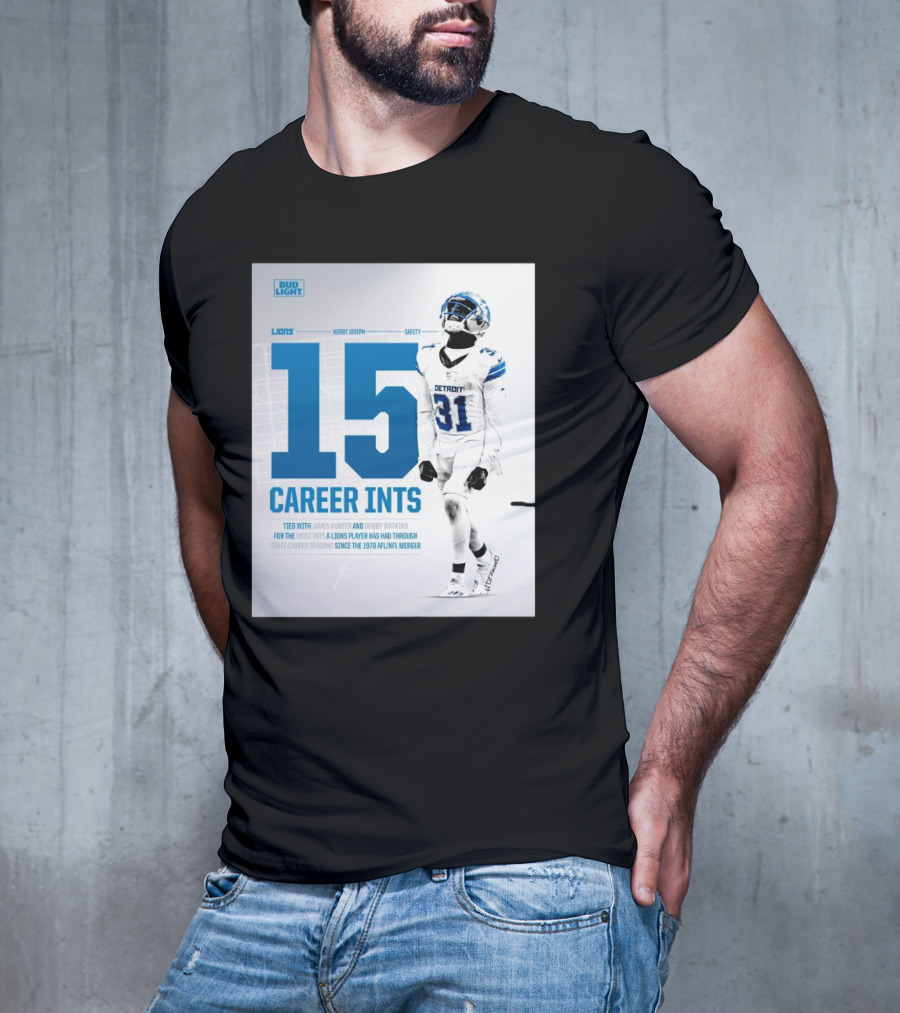 Detroit Lions Kerby Joseph 15 Career INTs Tied With James Hunter And Bobby Watkins Most INTs Since 1970 AFL-NFL Merger T-Shirt